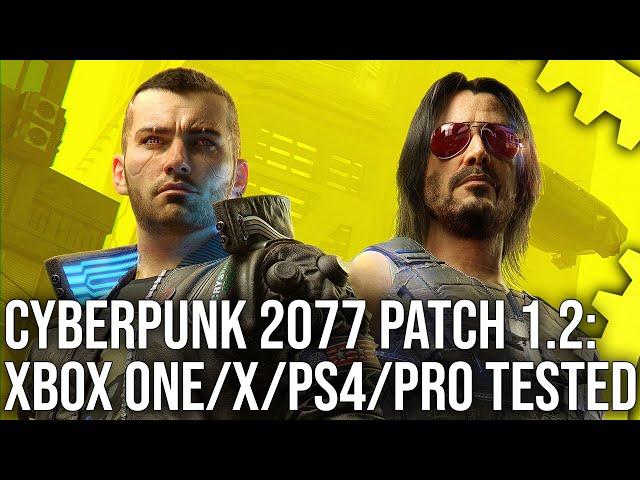 Cyberpunk 2077 Patch 1.2 Analysis: Good News For PS4 Pro... But What About Other Consoles?