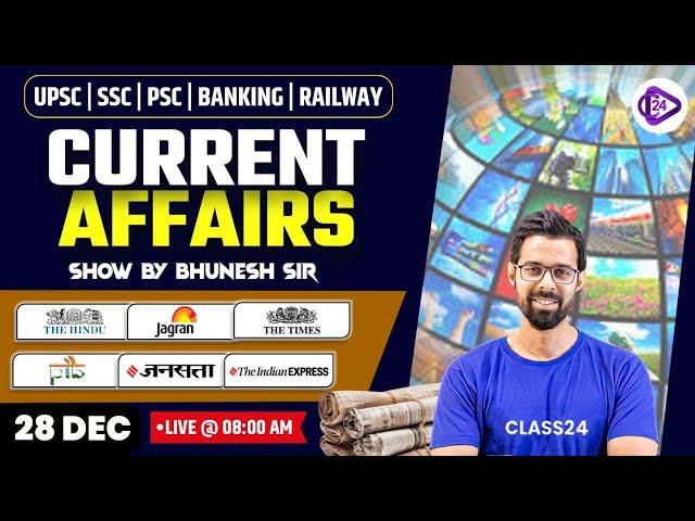 28 December 2024 Current Affairs | Current Affairs Today | Daily Current Affairs by Bhunesh Sir