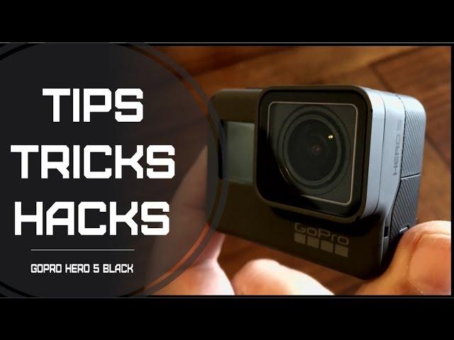 Five GoPro Hero 5 Tips and Tricks