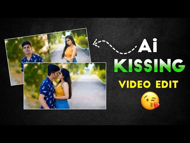 Ai Kissing Video Generator Free  | Ai Kissing Video Generator New Website | Kissing Video Editing