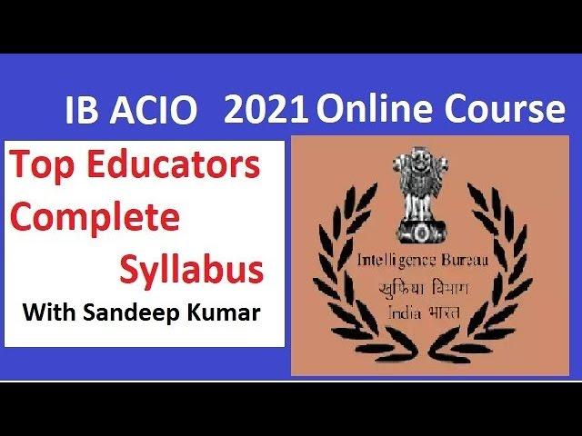 IB ACIO 2021 Exam Notification and preparations