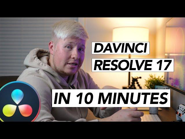 Learn Davinci Resolve 17 in 10 Minutes! (Beginner)