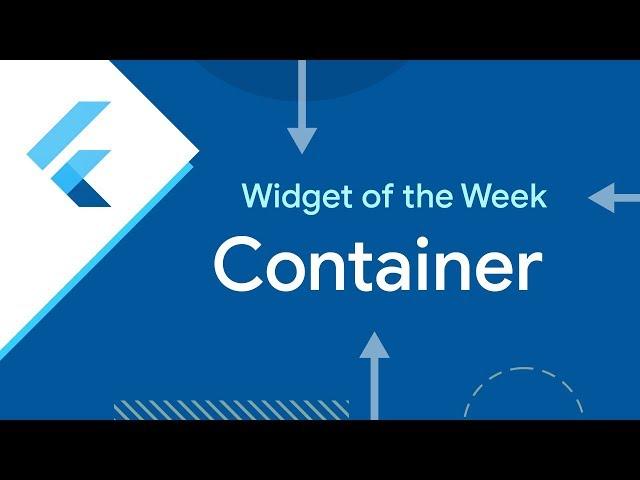 Container (Flutter Widget of the Week)