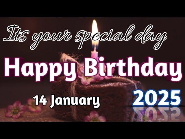 13 January 2025 Birthday Wishing Video||Birthday Video||Birthday Song