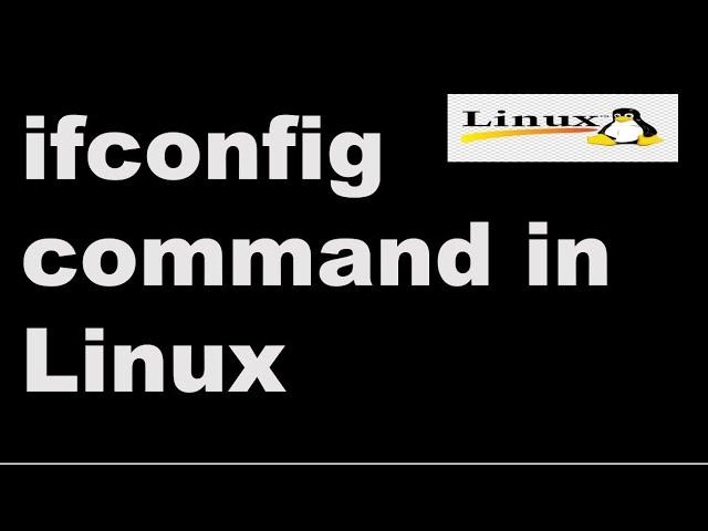 ifconfig command in Linux  ||Linux Tutorial || Linux Interview Question