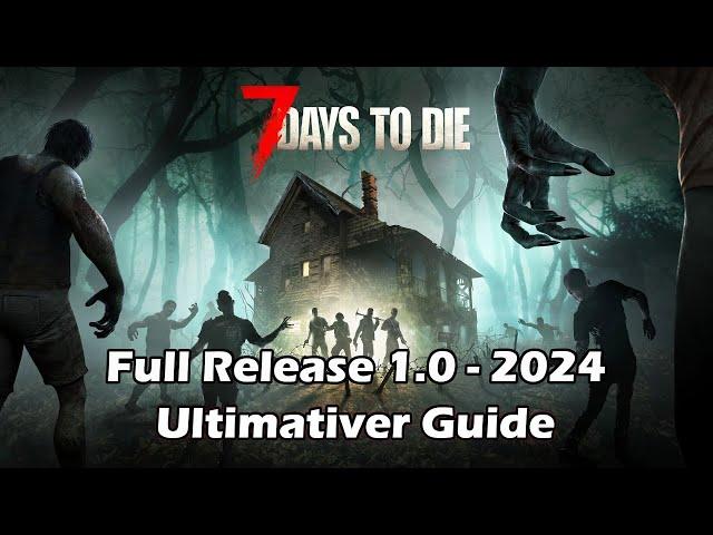 7 Days to Die Starter Guide [German / Deutsch]