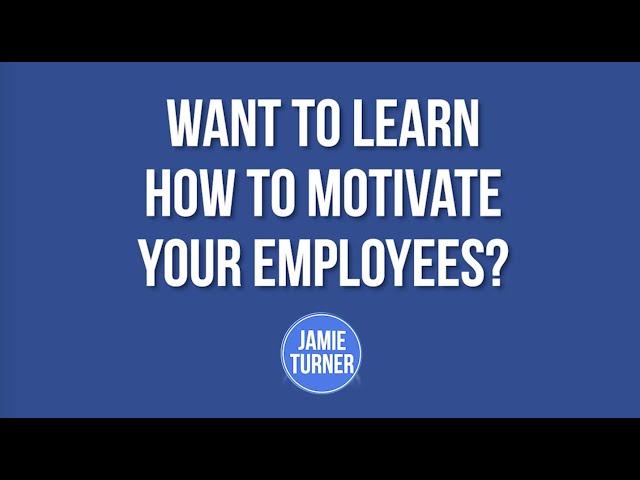 How to Motivate Employees in the Workplace