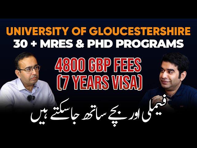 University of Gloucestershire | MRES & PHD Programs with Family | 7 Years UK Visa | UK 2025 Updates