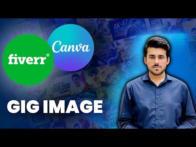 How to Create Fiverr GIG Image in Canva