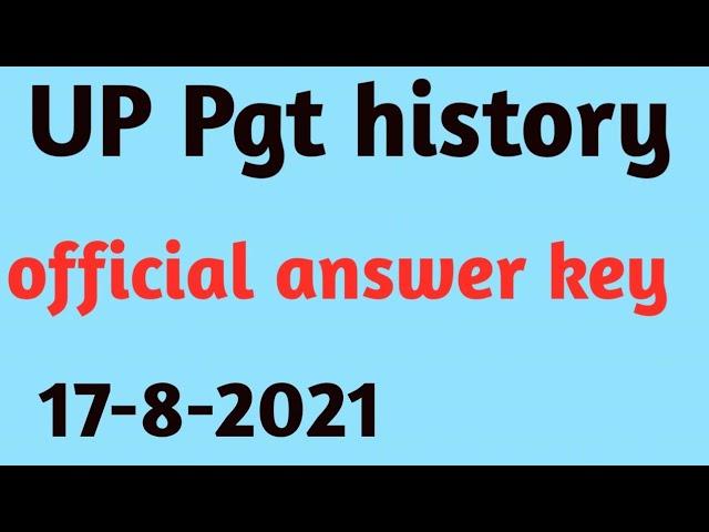 UP pgt history official answer key 2021