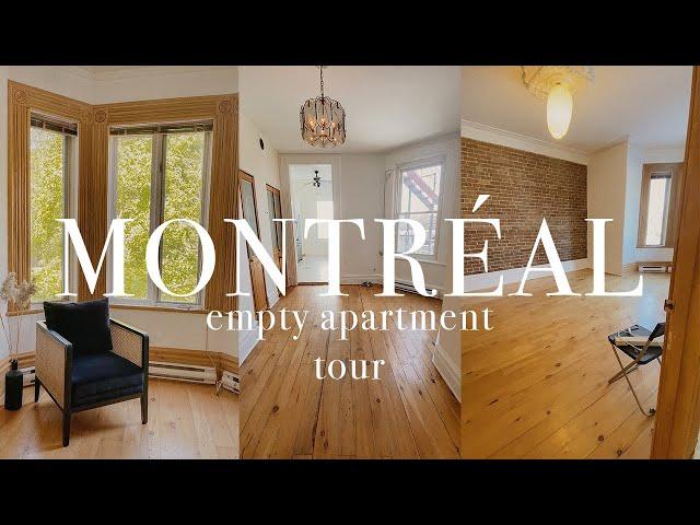 MONTREAL EMPTY APARTMENT TOUR | Welcome to our 1863 apartment