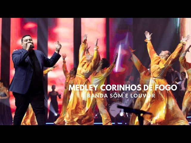 Banda Som e Louvor | Medley Corinhos de Fogo [Troféu Gerando Salvação]