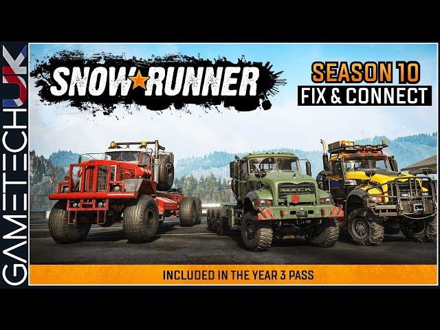SnowRunner Season 10: Fix and Connect