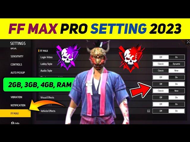 FF MAX SETTING FULL DETAILS || FREE FIRE MAX SETTINGS || FREE FIRE MAX PRO SETTING || FF MAX SETTING