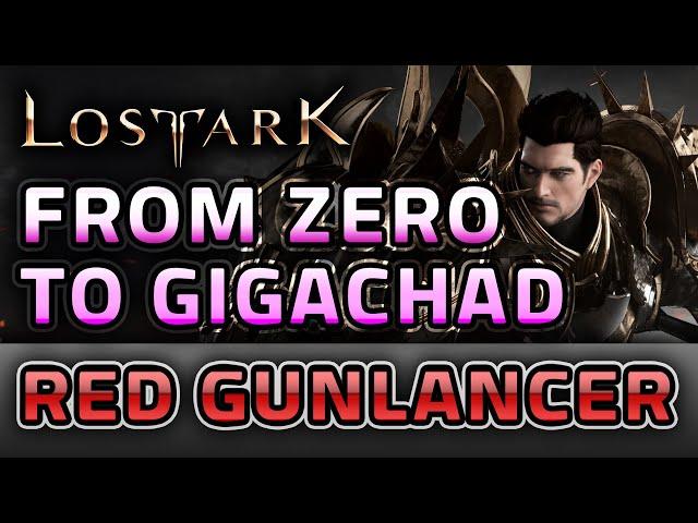 From Zero to GIGACHAD - Red Gunlancer