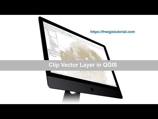 How to Clip Vector layer with polygon in QGIS