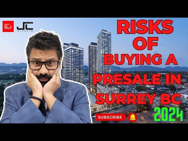 Risks Of Buying A Presale Condo In Surrey BC