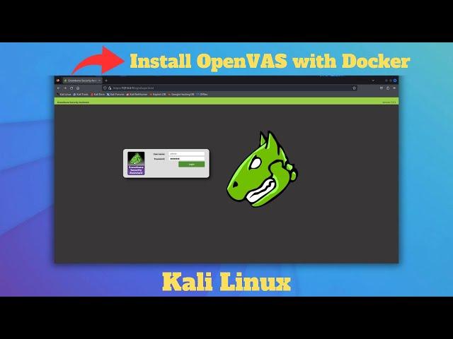 How to Install OpenVAS in Kali Linux with Docker