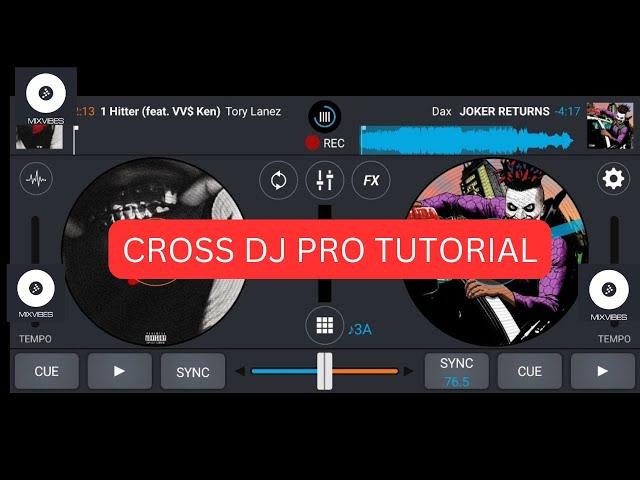 How to set cross dj  pro settings and scratch with hot cues and fx(LATEST TUTORIAL)