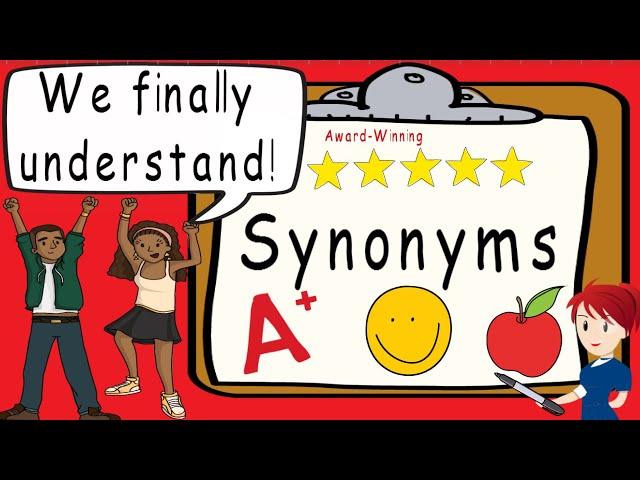 Synonyms | Award Winning Synonym Teaching Video | What are Synonyms?