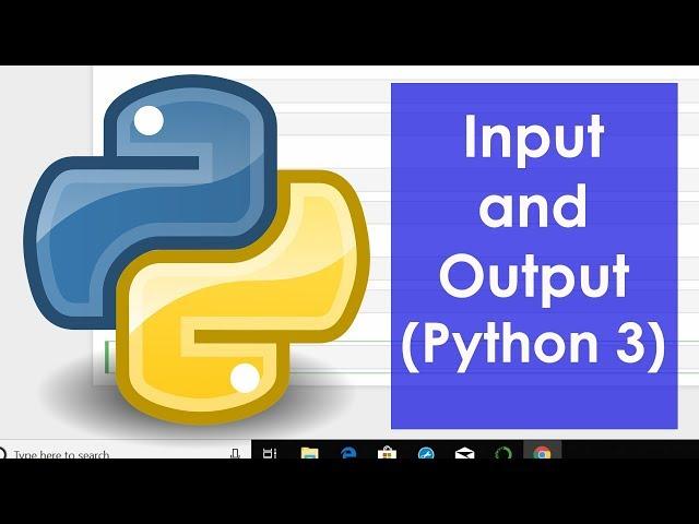 Standard Input and Output Method ( Python 3)