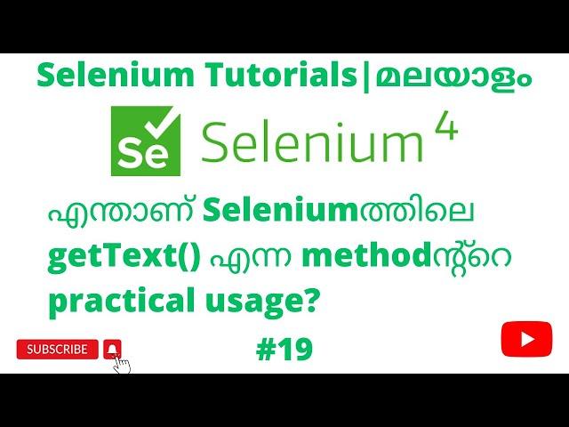 Selenium getText() method | Selenium 4 Tutorials | Selenium Web Automation | Java | Malayalam | #19