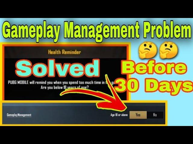 Change Age18 or Above Setting Before 30 Day in PUBG | Game has been Stopped Comeback After 1Hr Issue