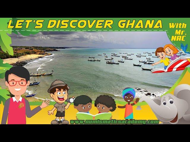 Interesting facts about Ghana | Africa  | Numismatics Academy | Chang2e | Mr Nac