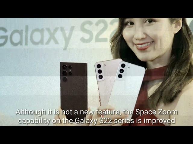 Samsung Reveals Secrets for the Galaxy S22 Series