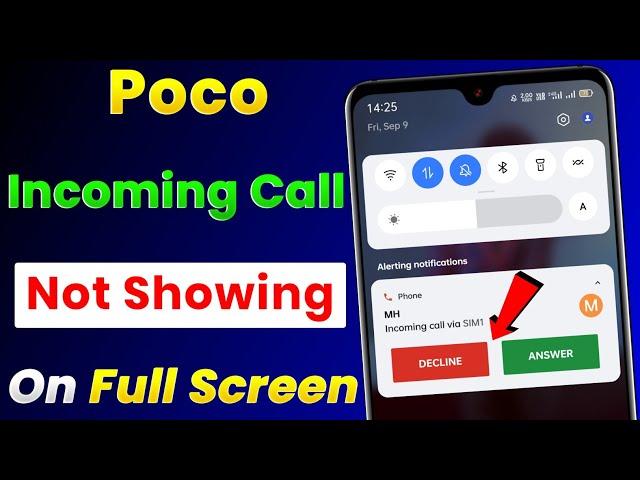 Poco Incoming Call Not Showing On Full Screen Problem Solve | Poco Me Incoming Call Nahi Dikha Raha?