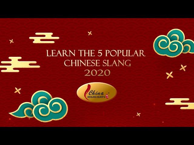 Learn the 5 Popular Chinese Slang