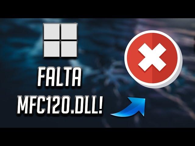  Solucion Error Falta archivo MFC120.dll en el equipo Windows 11/10 |  mfc120u is missing