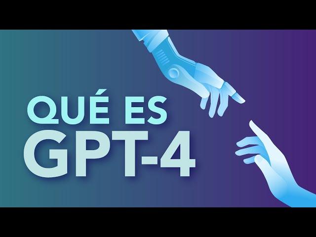 ¿Qué es GPT-4?