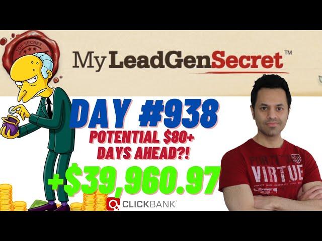 POTENTIAL $80+ DAYS AHEAD?!...My Lead Gen Secret Case Study Results 2024 (Day #938)