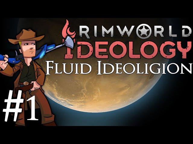 Rimworld Royalty 1.3 Ideology | Part 1 | A Fluid Religion!
