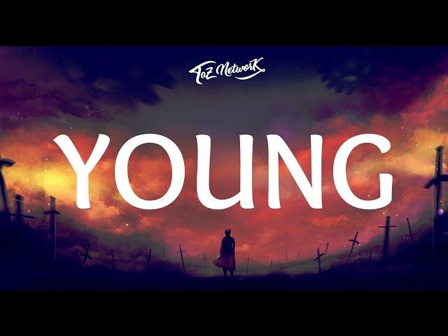 The Chainsmokers - Young (Lyrics)