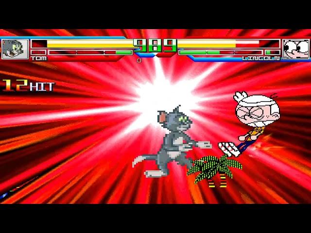 NICK54222 MUGEN: Tom the Cat VS Lincoln Loud