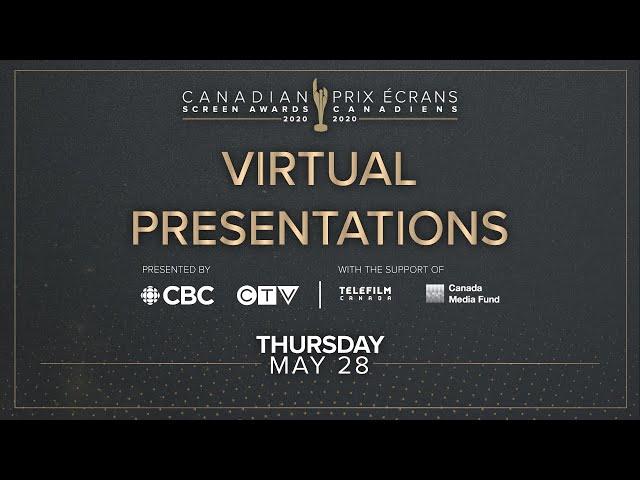 The 2020 Canadian Screen Awards Virtual Presentation for Cinematic Arts