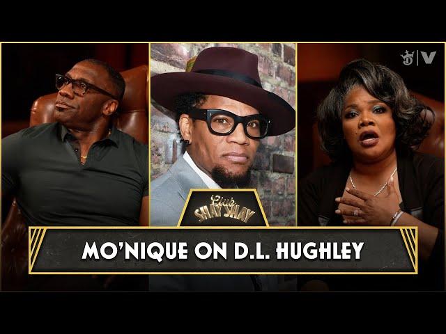 Mo’Nique On D.L. Hughley | CLUB SHAY SHAY