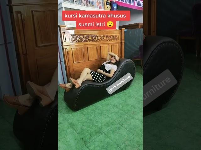 kursi khusus bercinta. sofa kama sutra