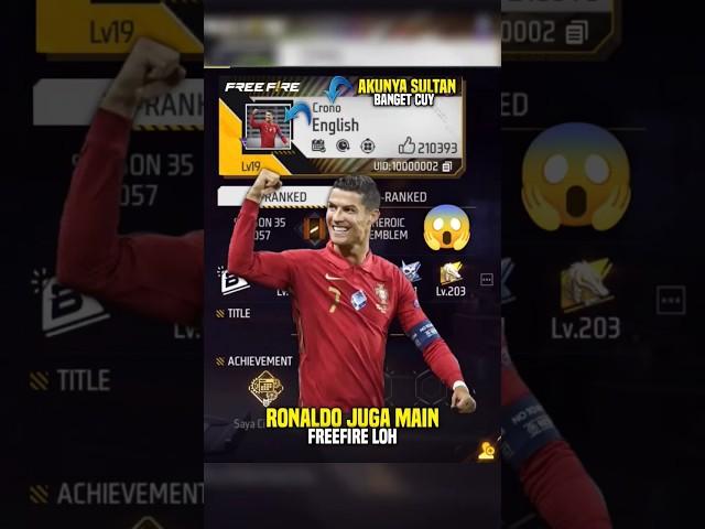 BANYAK YANG BELUM TAU KALAU RONALDO MAIN FREEFIRE AKUNYA SULTAN DAN OLD