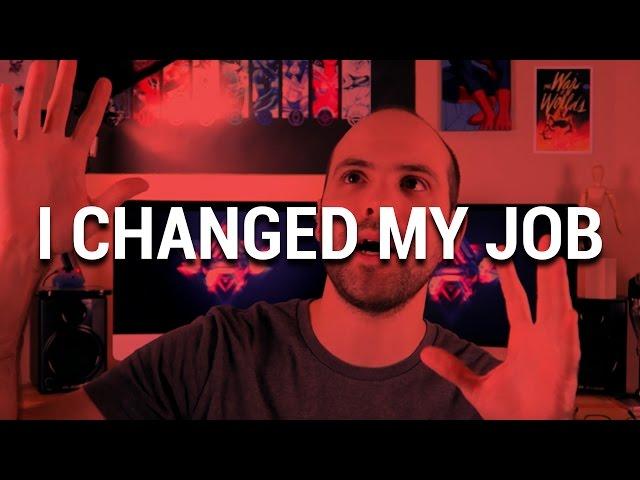 Update 8.0 - I Changed my Job!!!