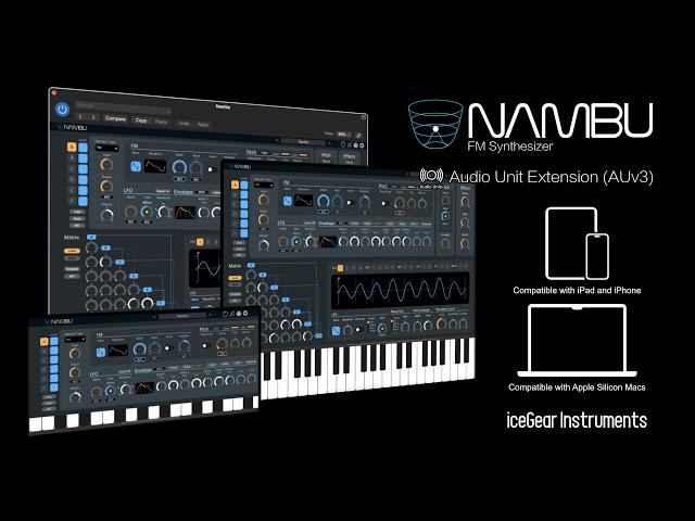 Nambu - FM Synthesizer - AUv3 Plugin Synthesizer