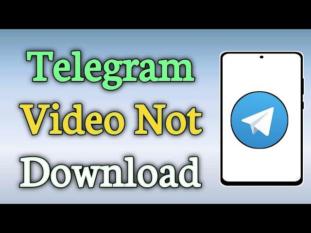 Fixed: Telegram Video Not Downloading / Telegram Downloading Stuck Problem