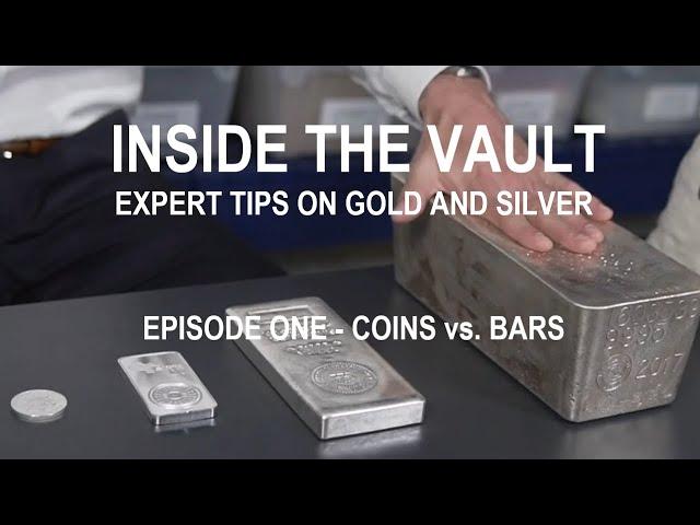 Ep.1 Season 1 - Coins vs Bars - Expert Tips on Gold and Silver Coins and Bars