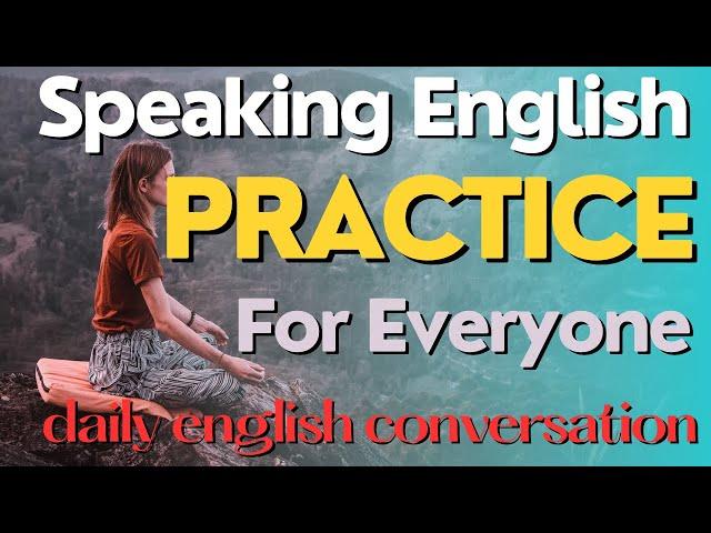 English conversation for everyone(to improve your English ability)