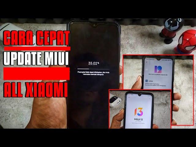 CARA CEPAT UPDATE VERSI MIUI ANTI GAGAL DI SEMUA XIAOMI [ Test Device PCOO M3 ] MIUI 11 & MIUI 12.5