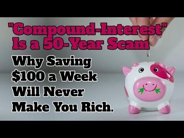 The Compound Interest Scam: Why Wall-Street Won't Make You Rich