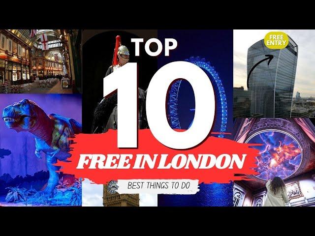 EXPLORE LONDON FOR FREE | Top 10 FREE Things To Do In London
