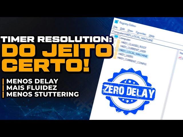 REDUZIR O TIMER RESOLUTION DO JEITO CERTO ! MELHORANDO O INPUT LAG E OTIMIZANDO O PC PARA JOGOS !